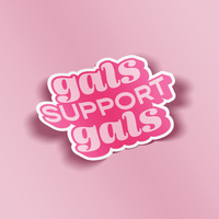 Gals Support Gals Sticker