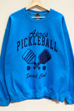 Apres Pickleball Sweatshirt