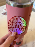 Emotional Support Beverage Sticker