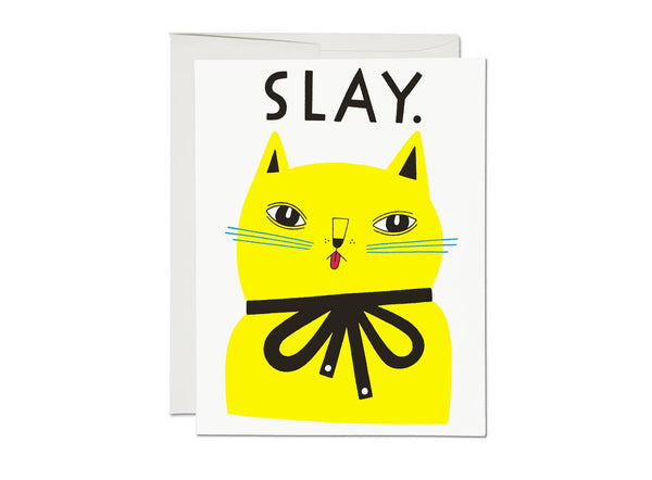 Slay Friendship Card
