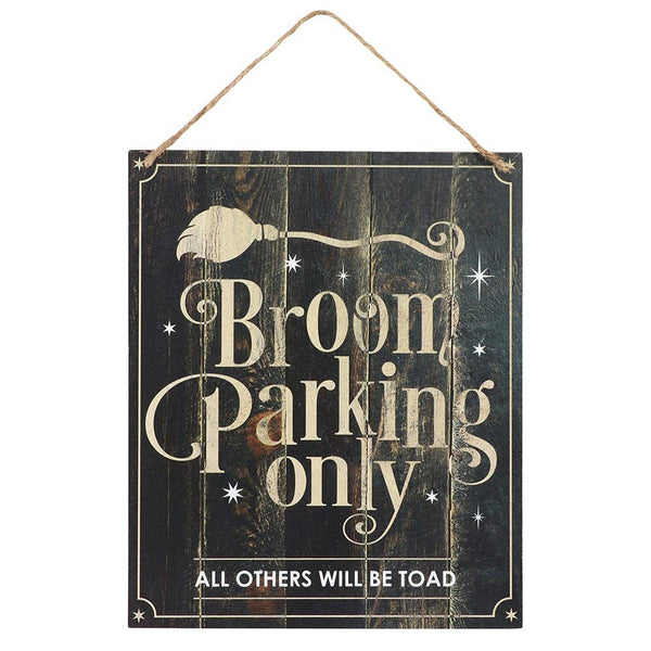 Broom Parking Only! Halloween Sign